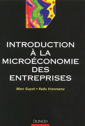 Introduction A La Microeconomie Des Entreprises Books