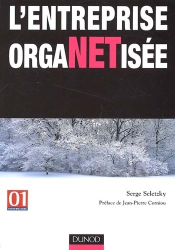 L'entreprise orgaNETisée : Le B2E opérationnel book