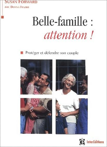 Belle-famille, attention ! Protéger et défendre son couple Books