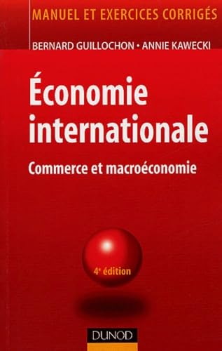 Economie internationale: Commerce et macroéconomie Books
