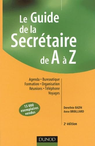 Le Guide De La Secretaire De A A Z. 2eme Edition Books