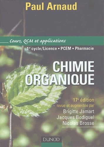 Chimie organique : Cours et applications: Cours, QCM et applications Books