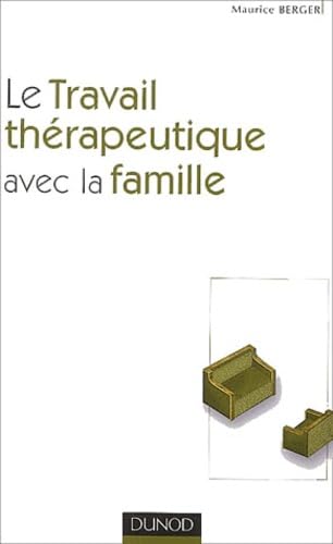 Le travail thérapeutique avec la famille Books