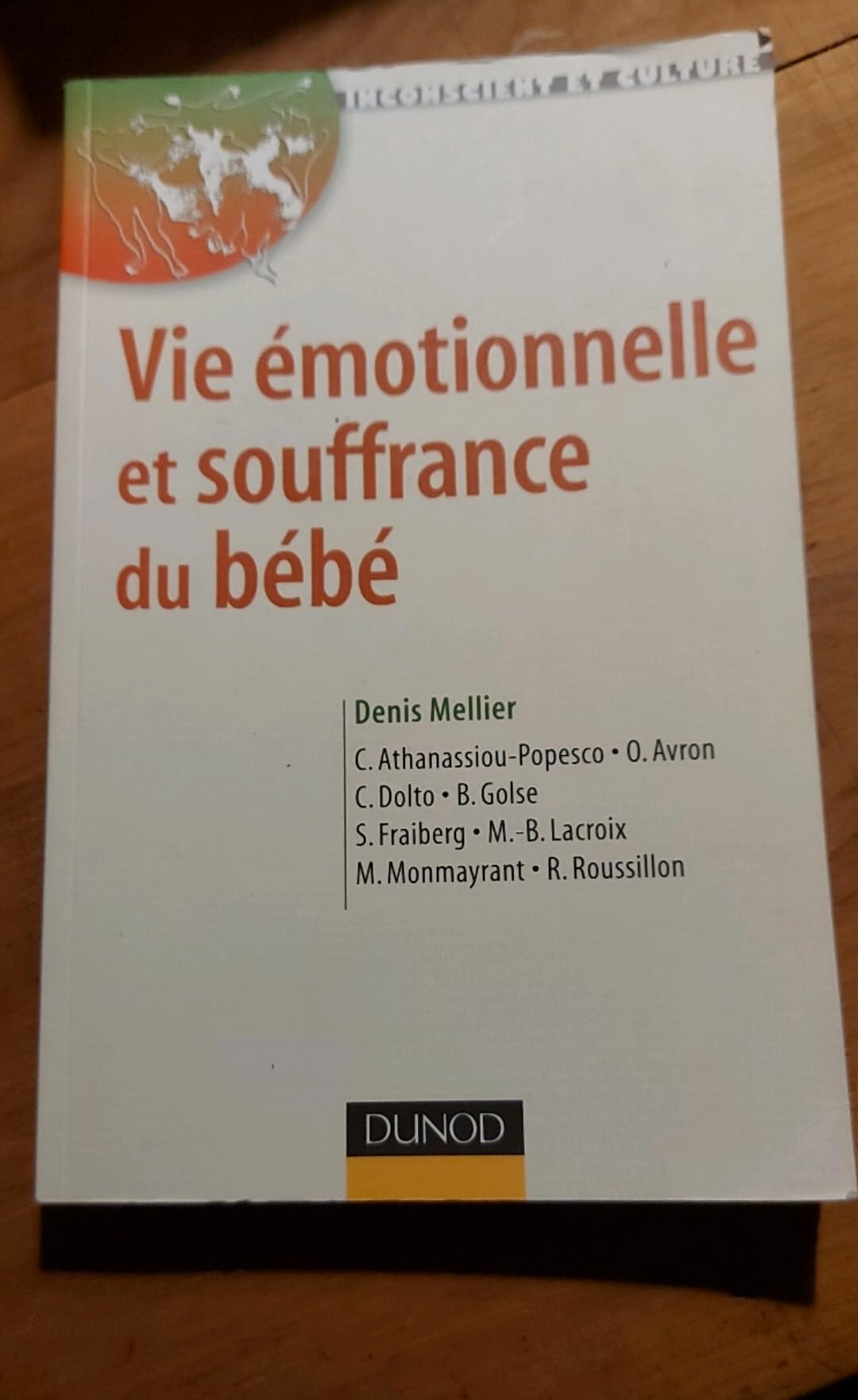 Vie émotionnelle et souffrance du bébé - 2ème édition Psychology