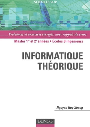 Informatique théorique: Problèmes et exercices corrigés Books