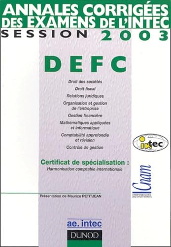 Annales corrigées des examens de l'INTEC: DEFC session 2003 Books