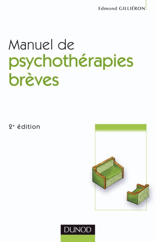 Manuel de psychothérapies brèves book