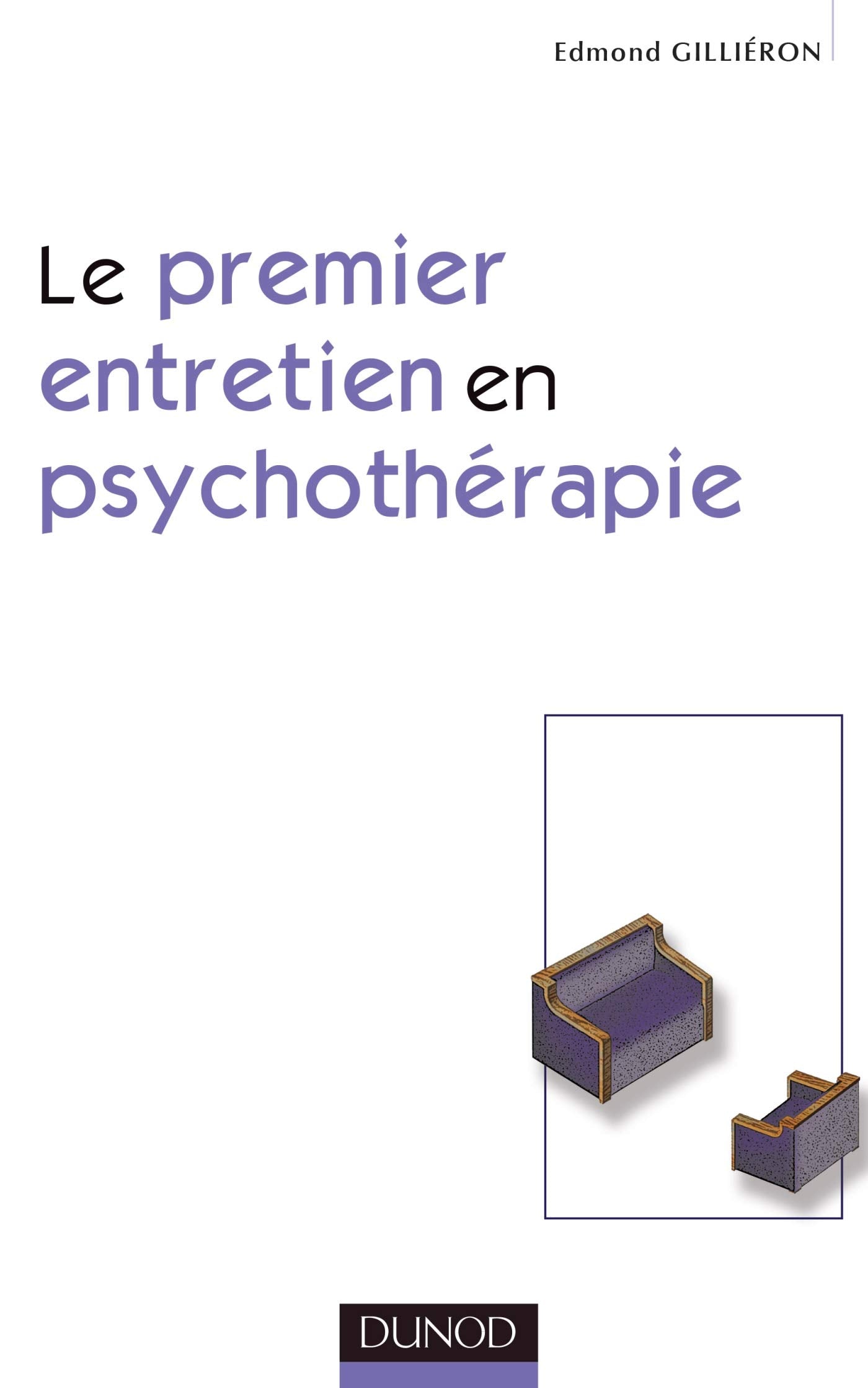 Le premier entretien en psychothérapie Psychology
