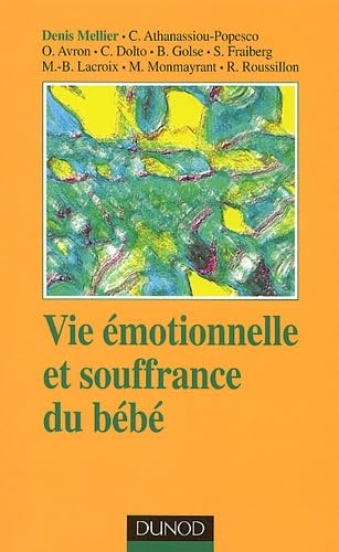 Vie émotionnelle et souffrance du bébé book
