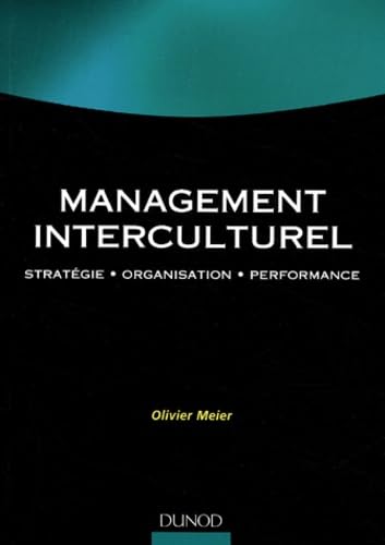 Management interculturel: Stratégie, organisation, performance Business, Finance & Career