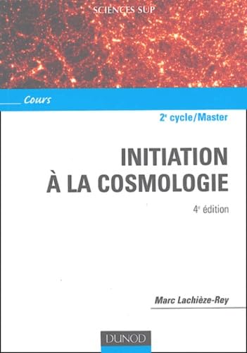 Initiation à la cosmologie book