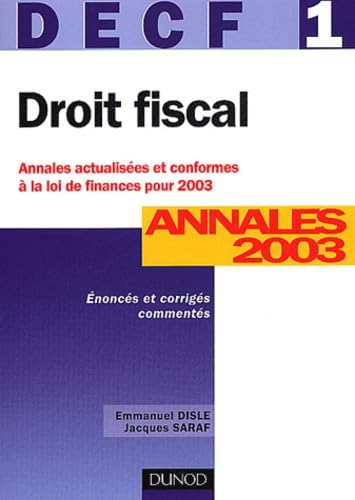 Droit fiscal, DECF numéro 1 : Annales 2003 book