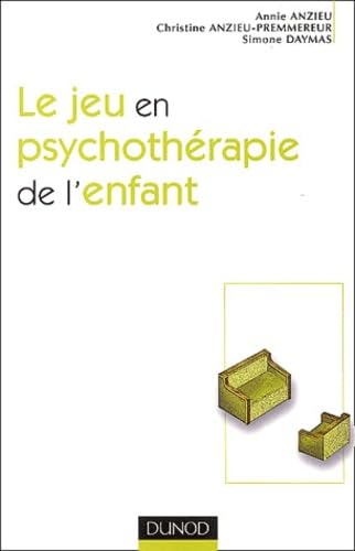 Le jeu en psychothérapie de l'enfant book