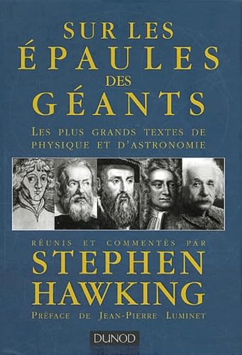 Sur les épaules des géants : Les plus grands textes de physique et d'astronomie Books