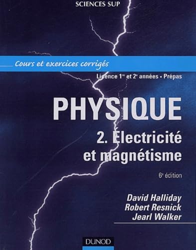 Physique, tome 2 : Électricité et magnétisme - Cours et exercices corrigés book