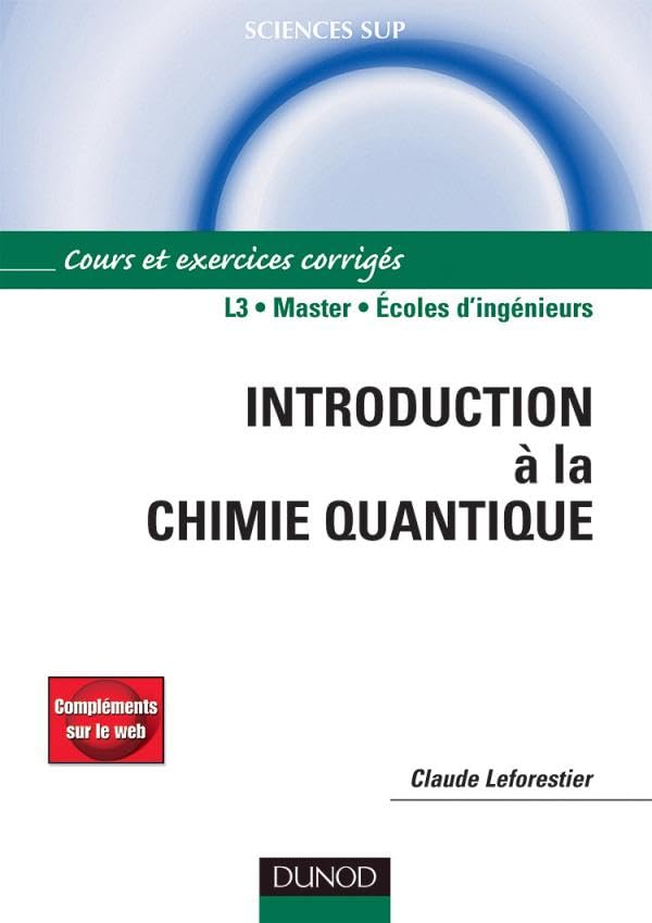 Introduction à la chimie quantique - Livre+compléments en ligne Natural Sciences