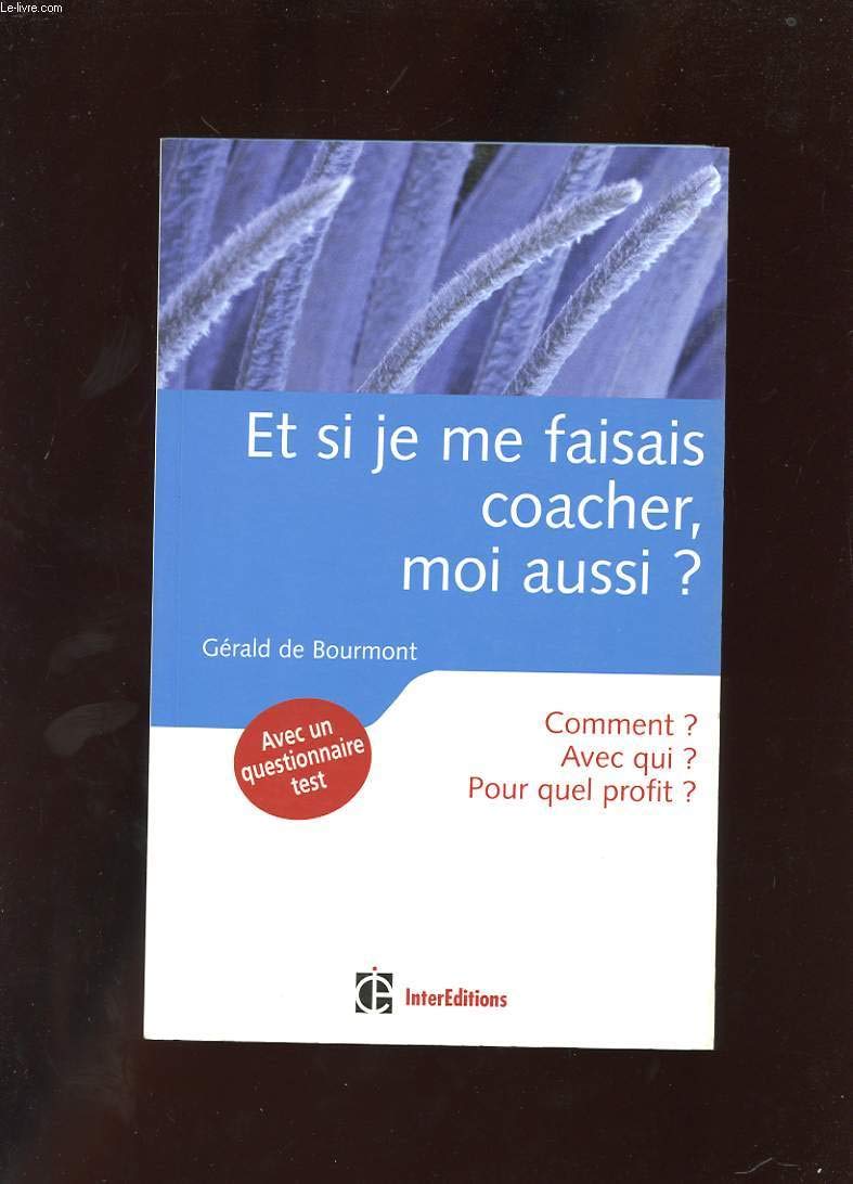 Et si je me faisais coacher, moi aussi ? book