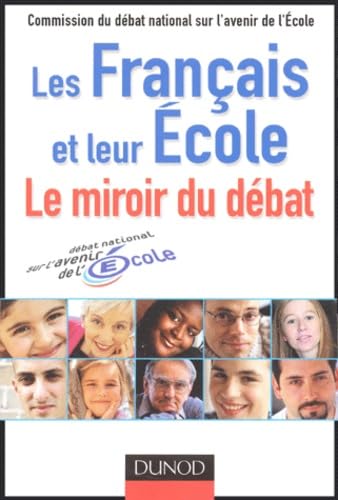 Les Français et leur Ecole: Le miroir du débat, septembre 2003 - mars 2004 Books