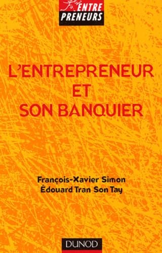 L'entrepreneur et son banquier Books