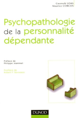Psychopathologie de la personnalité dépendante book