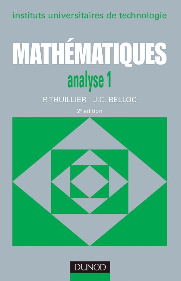 Mathématiques, BTS, tome 1 : Analyse 1 - Fonction d'une variable réelle, fonction de plusieurs variables book