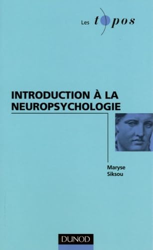 Introduction à la neuropsychologie clinique Medicine