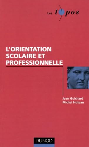 L'orientation scolaire et professionnelle Books