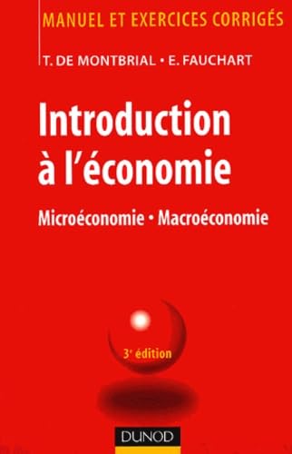 Introduction à l'économie: Microéconomie, macroéconomie Books