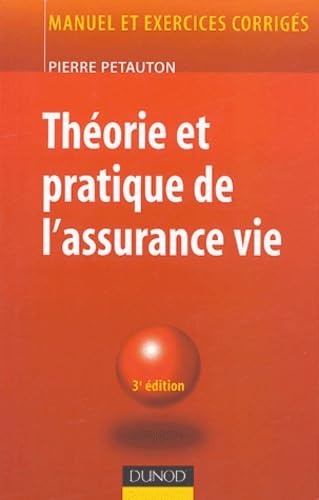 Théorie et pratique de l'assurance vie Books