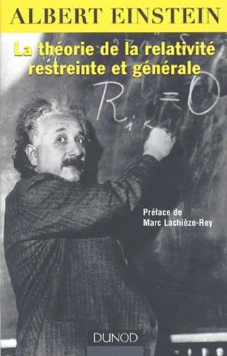 La théorie de la relativité restreinte et générale - Ed spéciale 2005 :année mondiale de la physique book