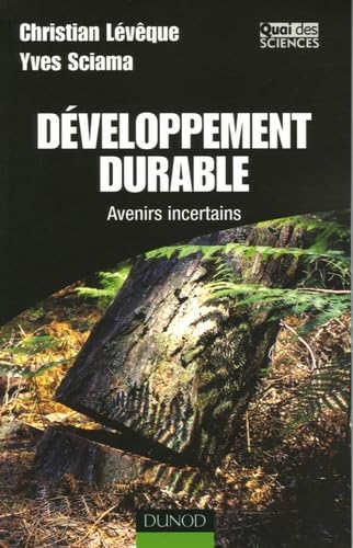 Développement durable: Avenirs incertains Books