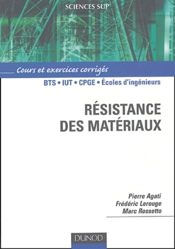 Résistance des matériaux : Cours et exercices corrigés Books