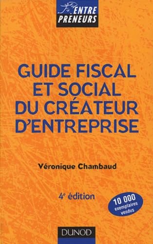 Guide fiscal et social du créateur d'entreprise book