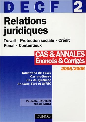 Relations juridiques DECF 2: Cas & annales énoncés et corrigés Books