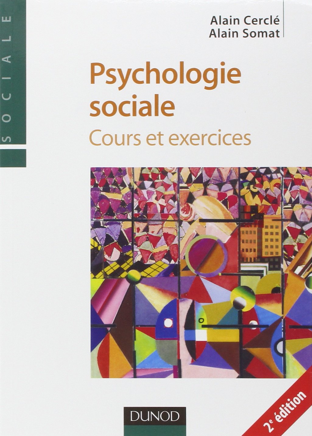 Psychologie sociale - 2ème édition book