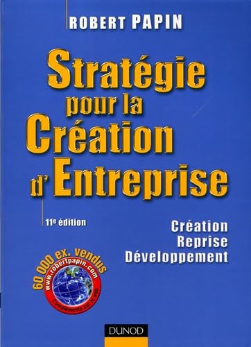 Stratégie pour la Création d'Entreprise: Création Reprise Développement book