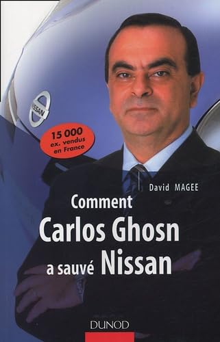 Comment Carlos Ghosn a sauvé Nissan book