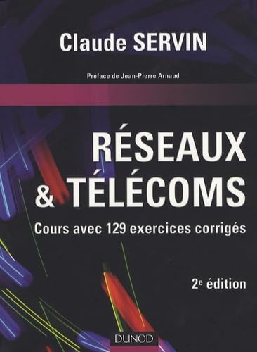 Réseaux & télécoms: Cours avec 129 exercices corrigés book