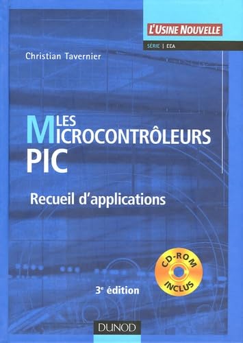 Les microcontrôleurs PIC: Recueil d'applications book