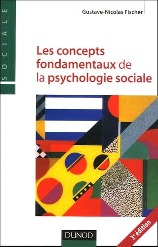 Les concepts fondamentaux de la psychologie sociale book