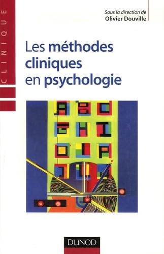 Les méthodes cliniques en psychologie Books