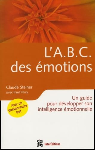 L'ABC des émotions: Un guide pour développer son intelligence émotionnelle book