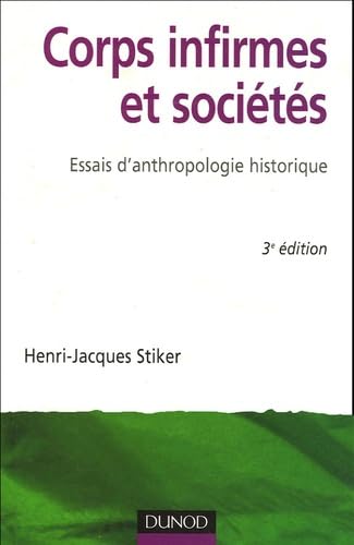 Corps infirmes et sociétés: Essais d'anthropologie historique book