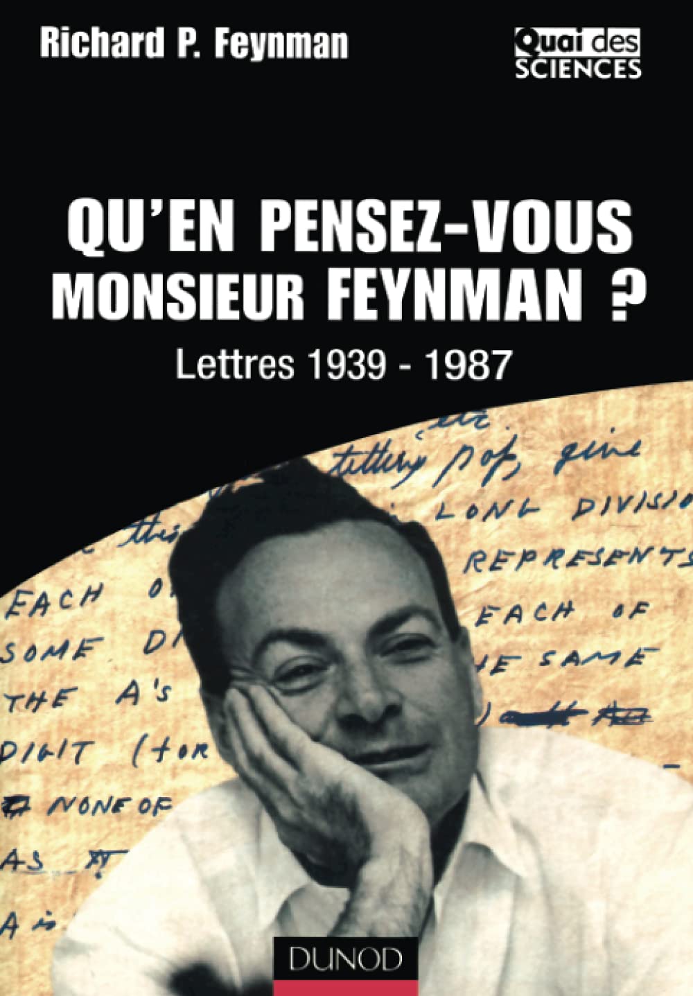 Qu'en pensez-vous Monsieur Feynman ?: Lettres 1939-1987 book