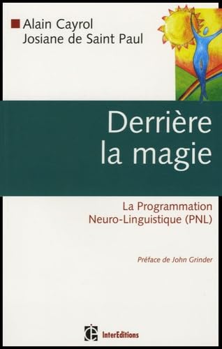 Derrière la magie: La Programmation Neuro-Linguistique Books