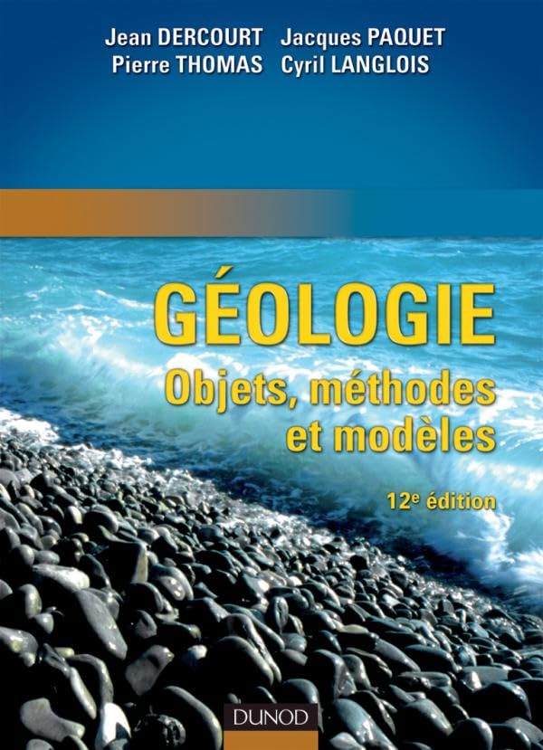 Géologie : objets, méthodes et modèles - 12ème édition book