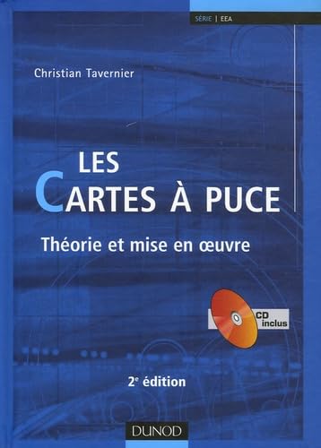 Les cartes à puce : Théorie et mise en oeuvre (1Cédérom) book
