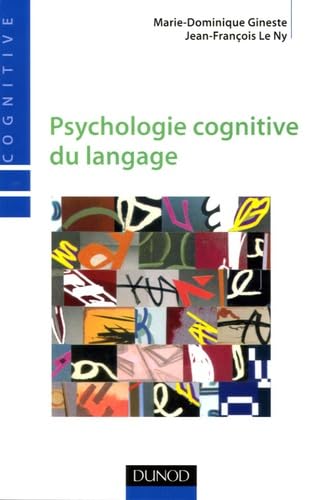 Psychologie cognitive du langage: De la reconnaissance à la compréhension book