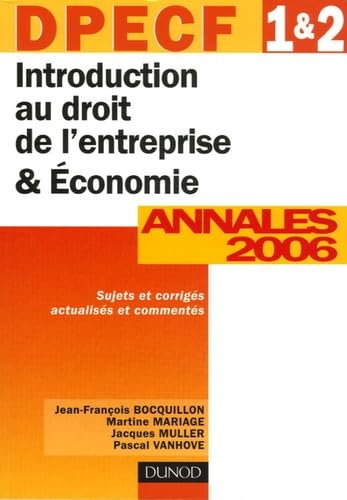 Introduction au droit de l'entreprise & Economie DPECF 1 & 2: Annales book