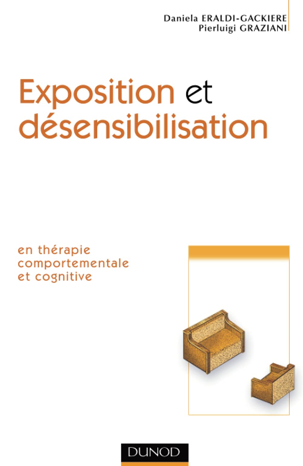 Exposition et désensibilisation - En thérapie comportementale et cognitive book